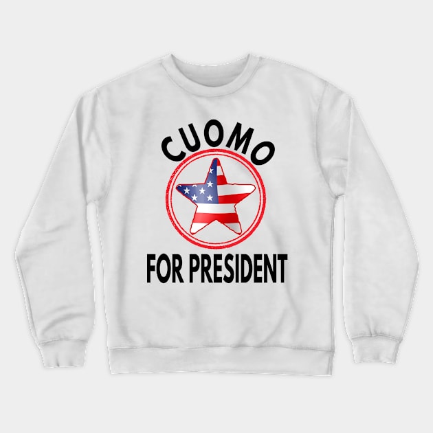 Cuomo For President Crewneck Sweatshirt by Redmart